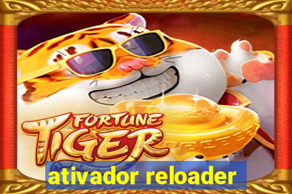 ativador reloader